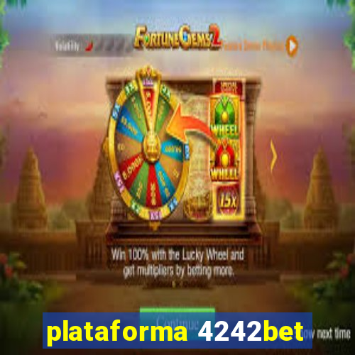 plataforma 4242bet